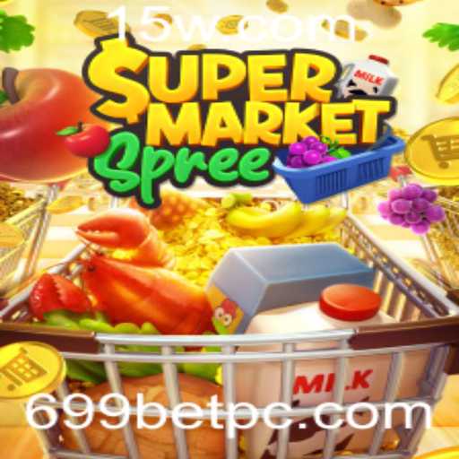 Descubra o Mundo Empolgante de SupermarketSpree com 699BET